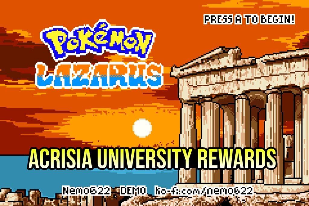 Pokemon Lazarus Acrisia University Rewards