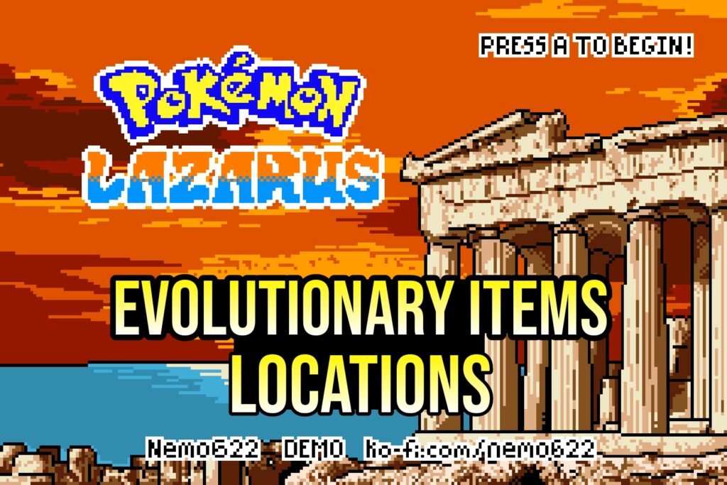 Pokemon Lazarus Evolutionary Items Location