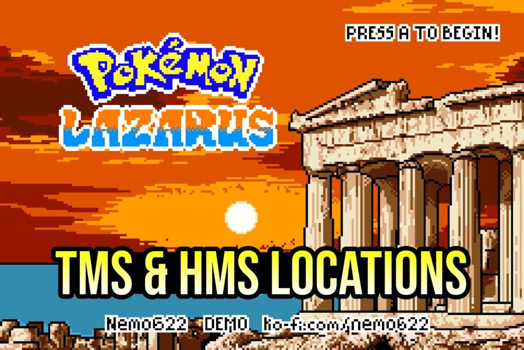 Pokemon Lazarus TMs & HMs Locations